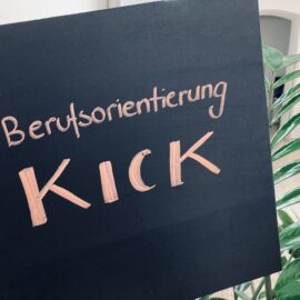 Den richtigen „Kick“ ins Berufsleben …