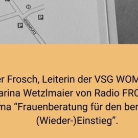 VSG WOMAN auf Radio FRO: Frauenberatung für den beruflichen (Wieder-)Einstieg